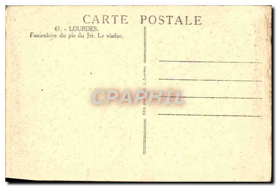 CPA Lourdes Funiculaire Du Pic Du Le Viaduc — Verso
