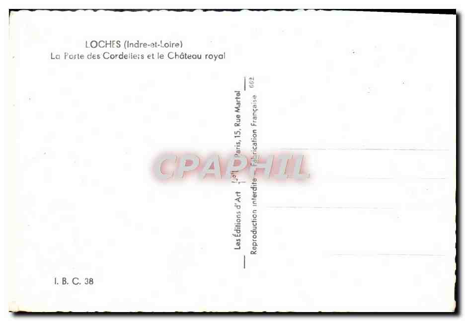 CPM Loches la Porte Des Cordeliers Et Le Chateau Royal — Rückseite