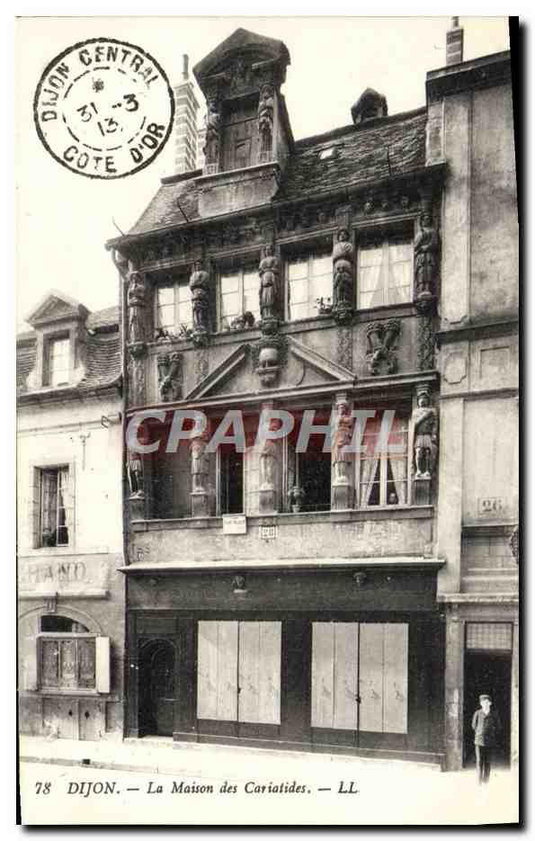 CPA Dijon La Maison Des Cariatides