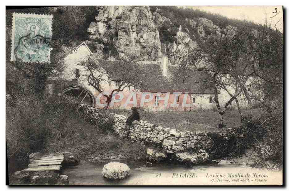 Falaise — El viejo Molino de Noron — C. Jeanne, fot.-edit. - Falaise