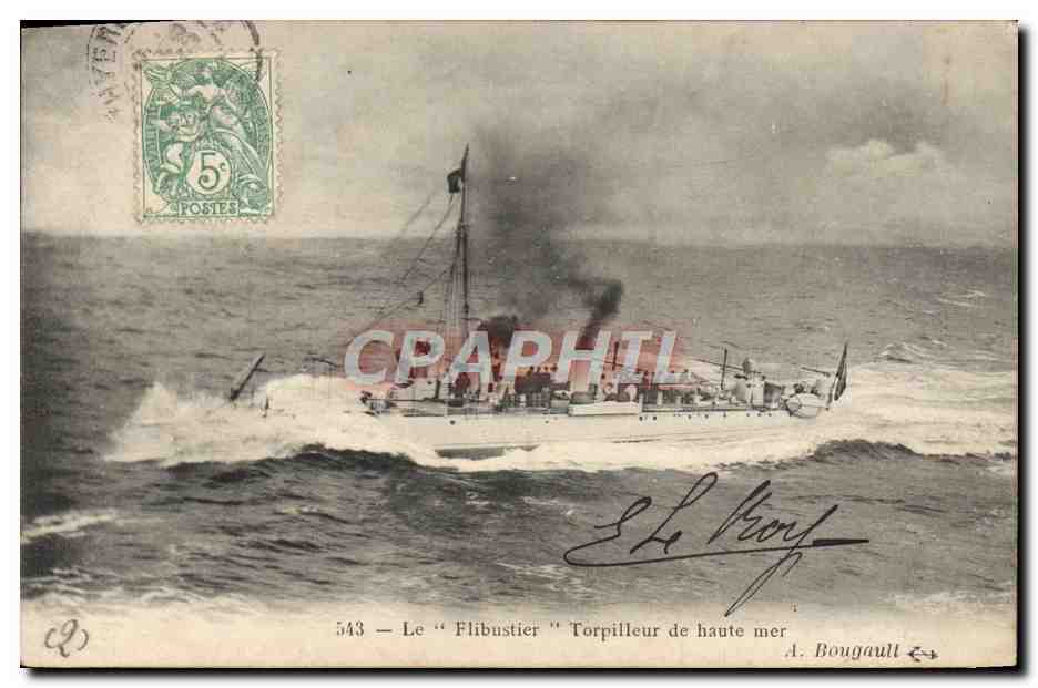 Le "Flibustier" — Torpilleur de haute mer — A. Bougault n°543