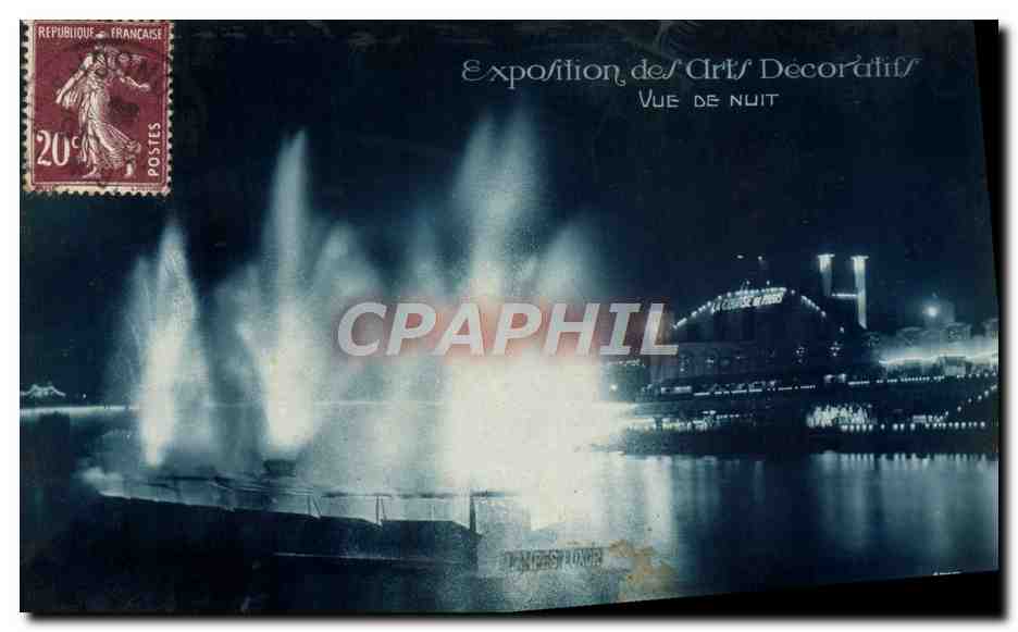 CPA Exposition Des Arts Decoratifs Vue De Nuit Paris 