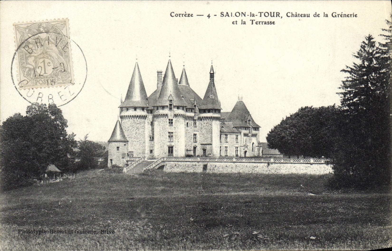 SALON-la-TOUR, Château de la Grénerie et la Terrasse — Corrèze — Phototypie Bessot et Guionie, Brive