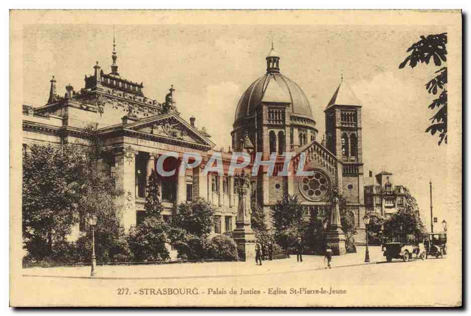 CPA Strasbourg Palais De Justice Eglise St pierre le Jeune
