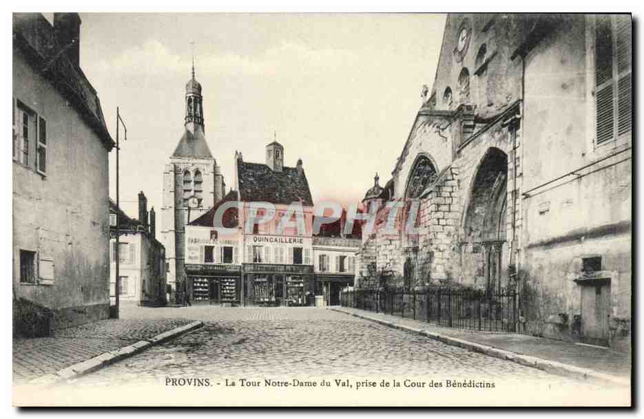 CPA Provins La Tour Notre Dame Du Val prise de la Cour des Benedictins
