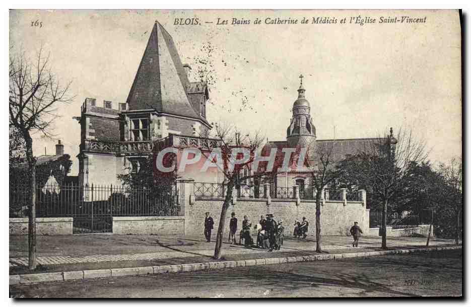 CPA Blois Les Bains De Catherine De Medicis Et I'Eglise Saint Vincent