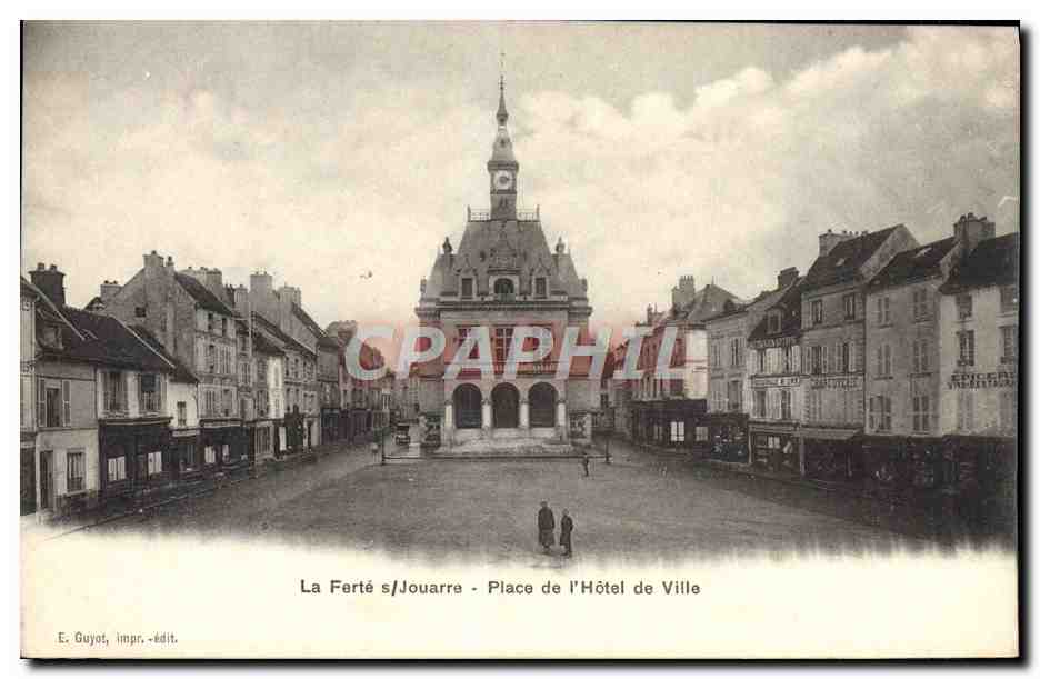 CPA La Ferte Sous Jouarre Place De I'Hotel De Ville