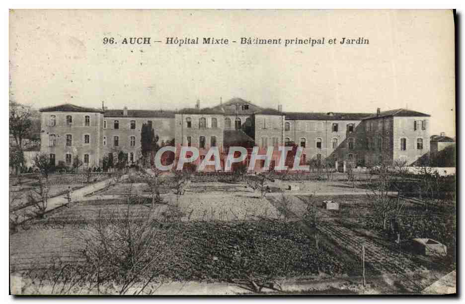 Auch — Hôpital Mixte — Bâtiment principal et Jardin