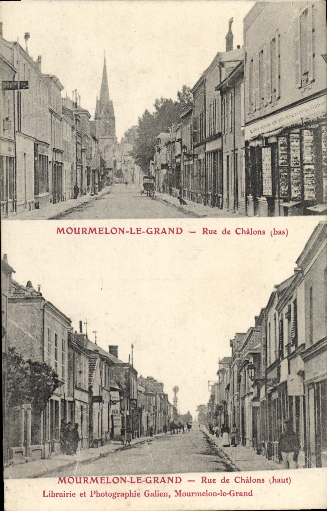 Mourmelon-le-Grand — Rue de Châlons (haut et bas) — Librairie et Photographie Galien