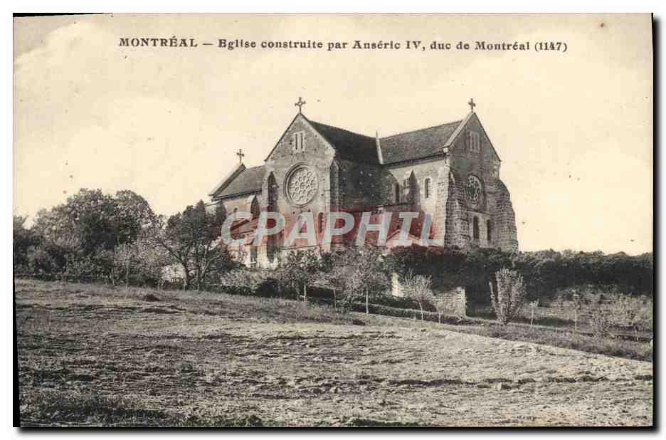 CPA Montreal eglise Construite Par Anseric IV duc de Montreal