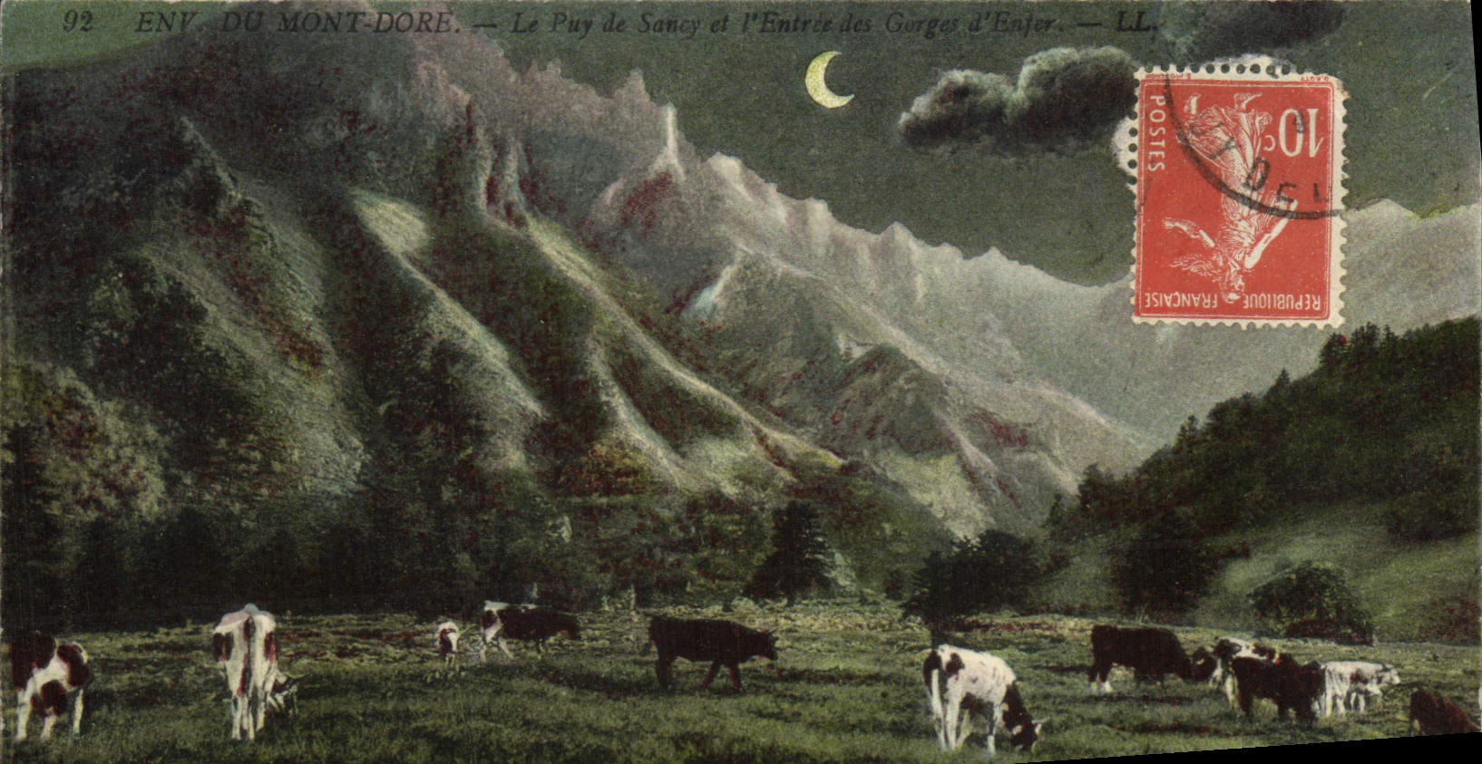 CPA De Mont Dore Le Puy De Sancy et l'entree des gorges d'enfer Vaches 