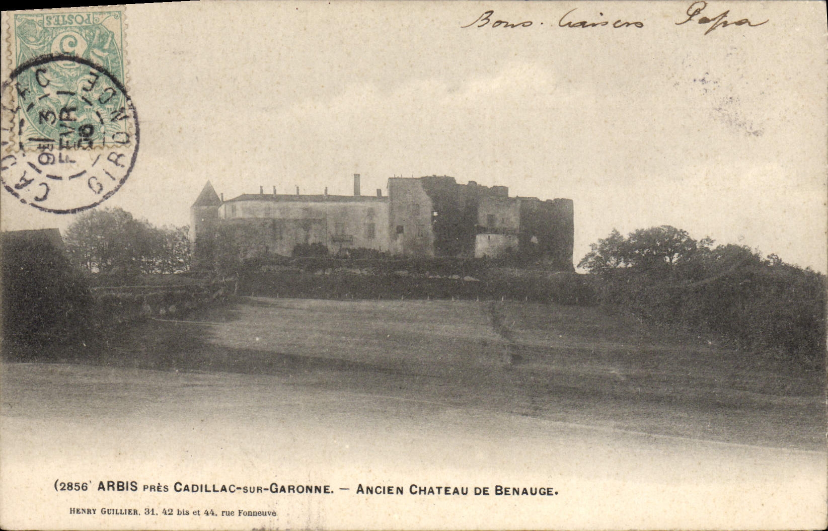 Ancien Château de Benaugé — près Cadillac-sur-Garonne — Henry Guillier