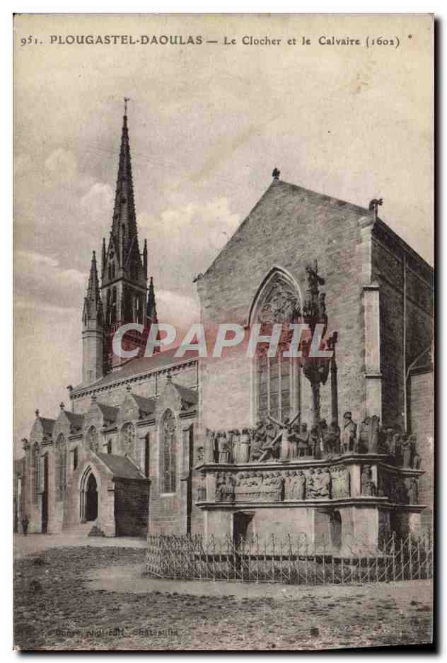 CPA Plougastel Daoulas Le Clocher Et Le Calvaire