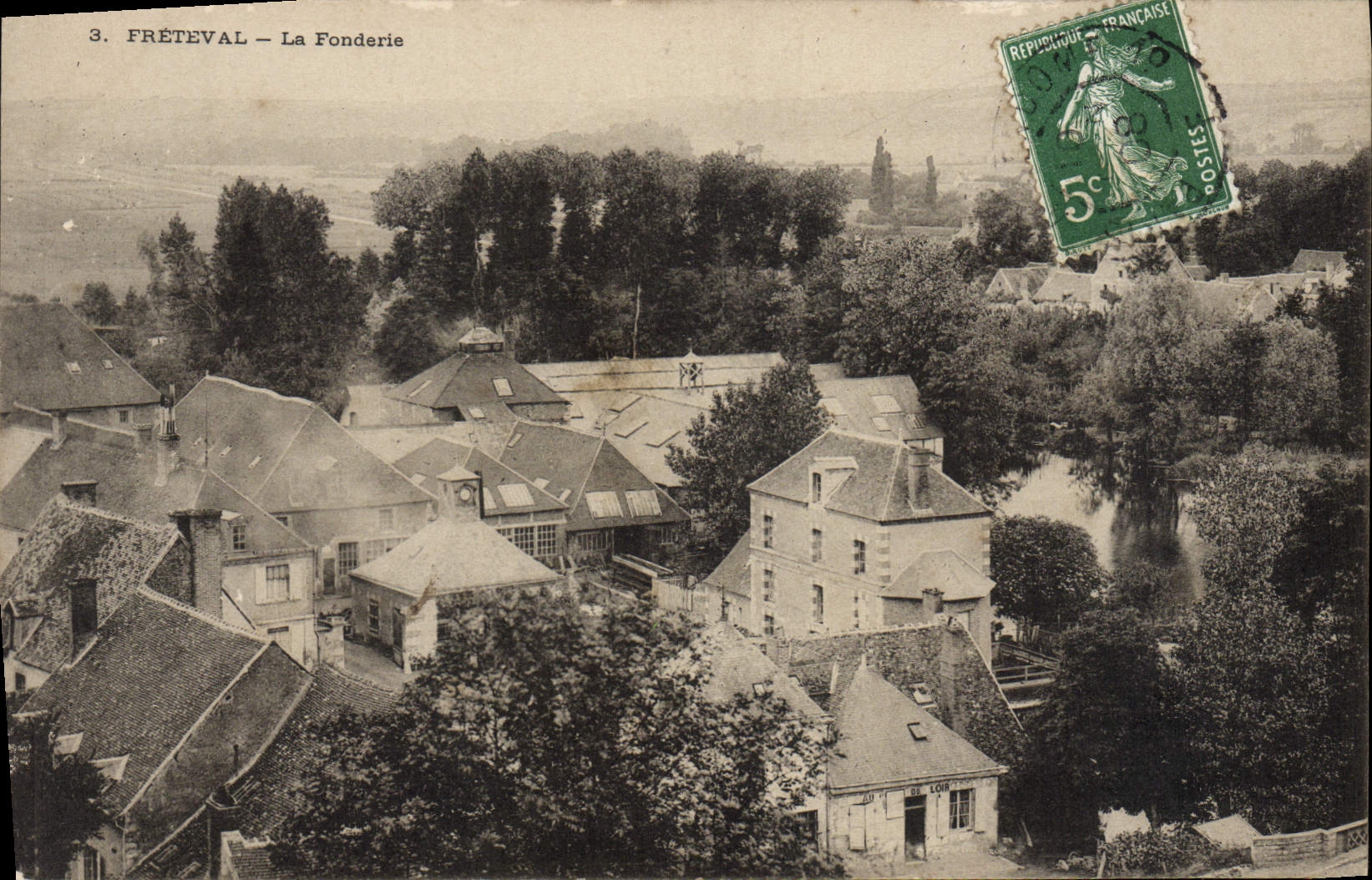 Fréteval — La Fonderie — Éditeur non visible, n° de série 3