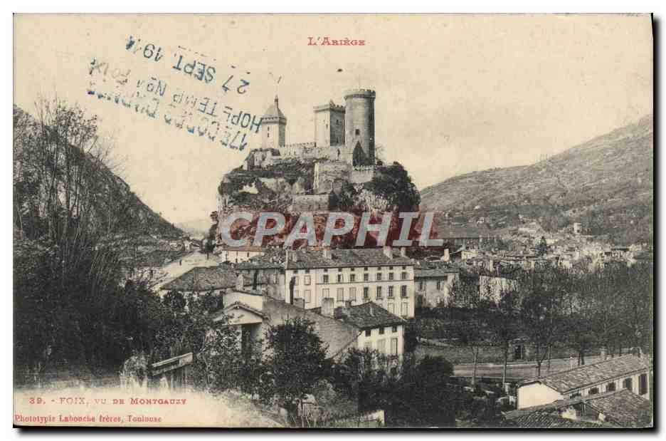 CPA Foix Vue De Montgaury Cachet 17eme corps d'armee Hopital Temporaire (rare)