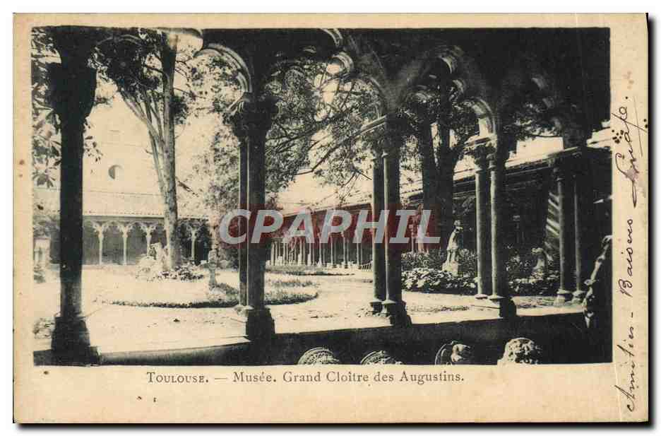 Toulouse — Musée. Grand Cloître des Augustins — Baïous Frères