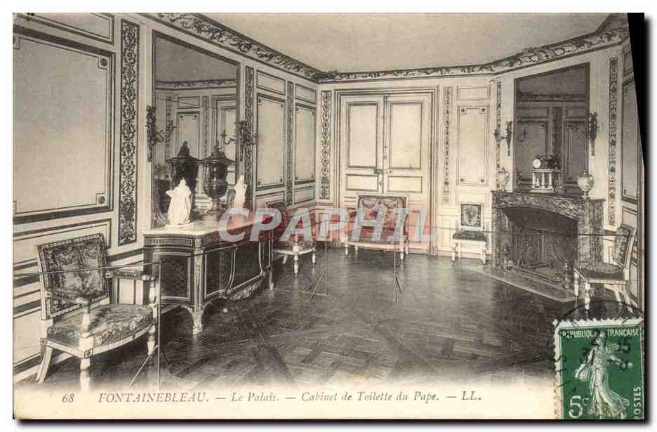 Fontainebleau — Das Schloss — Toilettenraum des Papstes — LL. — Nr. 68