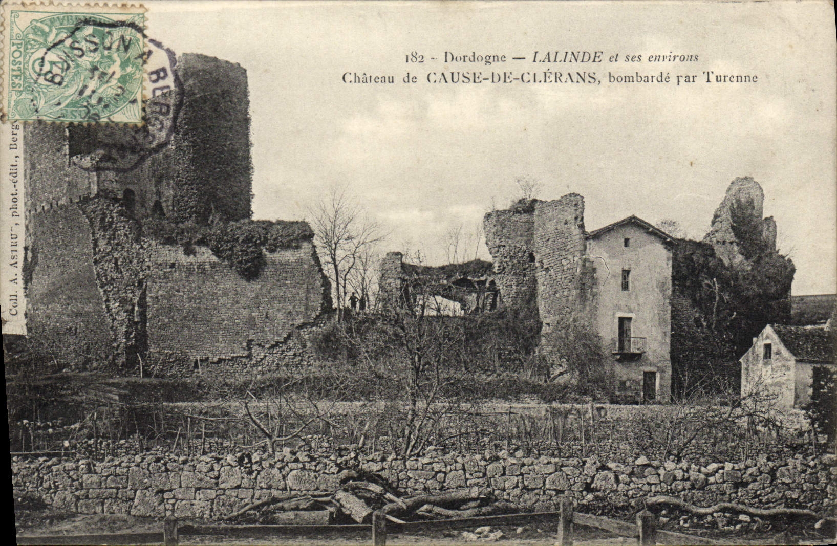 Schloss Cause-de-Clérans — Dordogne — von Turenne bombardiert — Verlag A. Asliu, Berges
