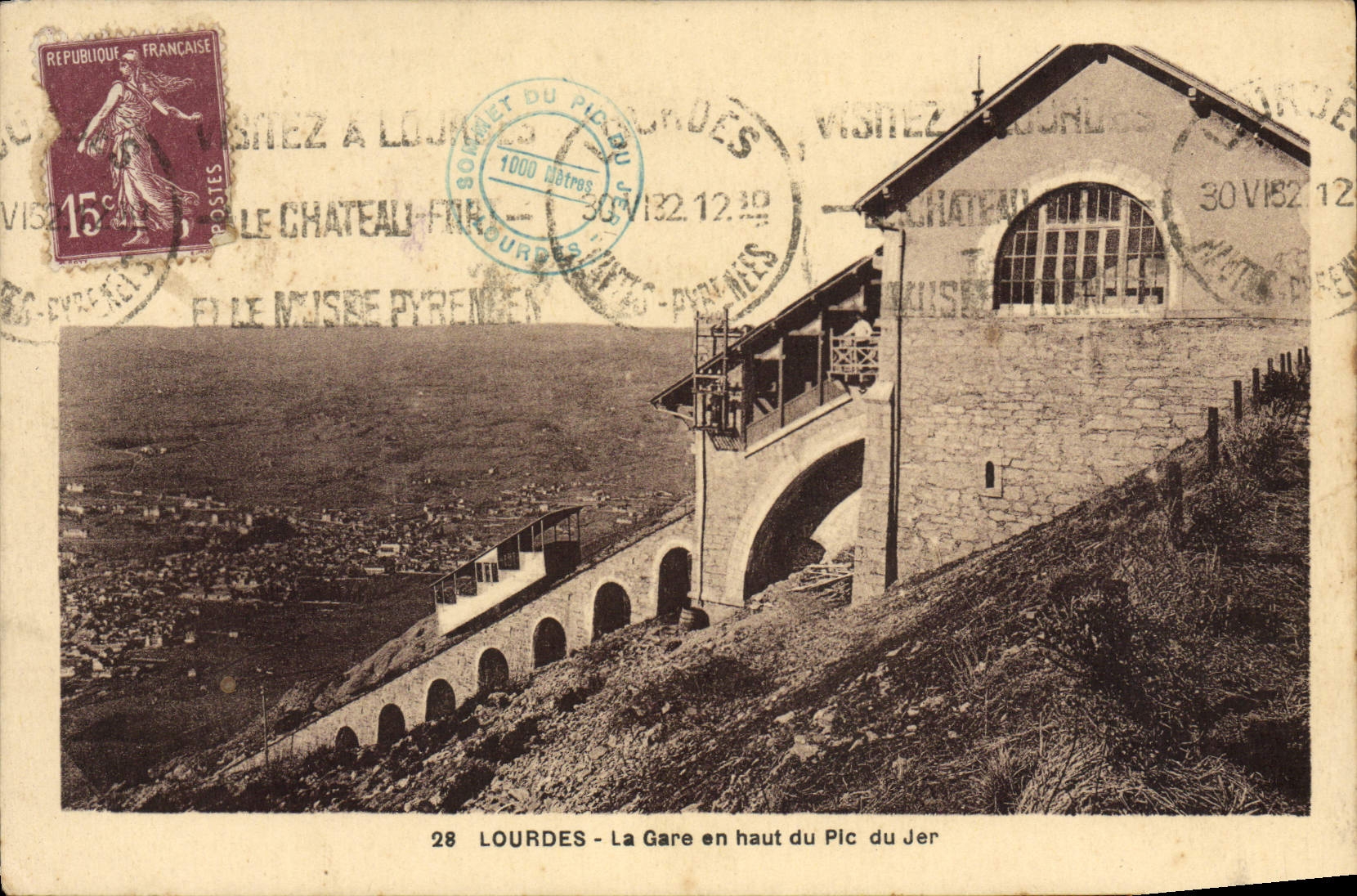 CPA Lourdes La Gare en Haut du Pic du Jer