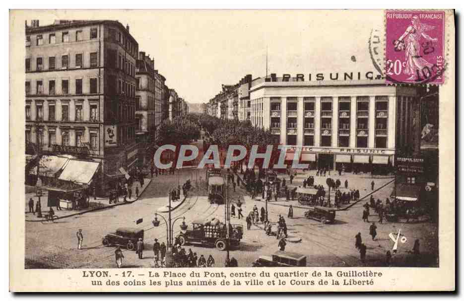LYON. - 17. - La Place du Pont, centre du quartier de la Guillotière