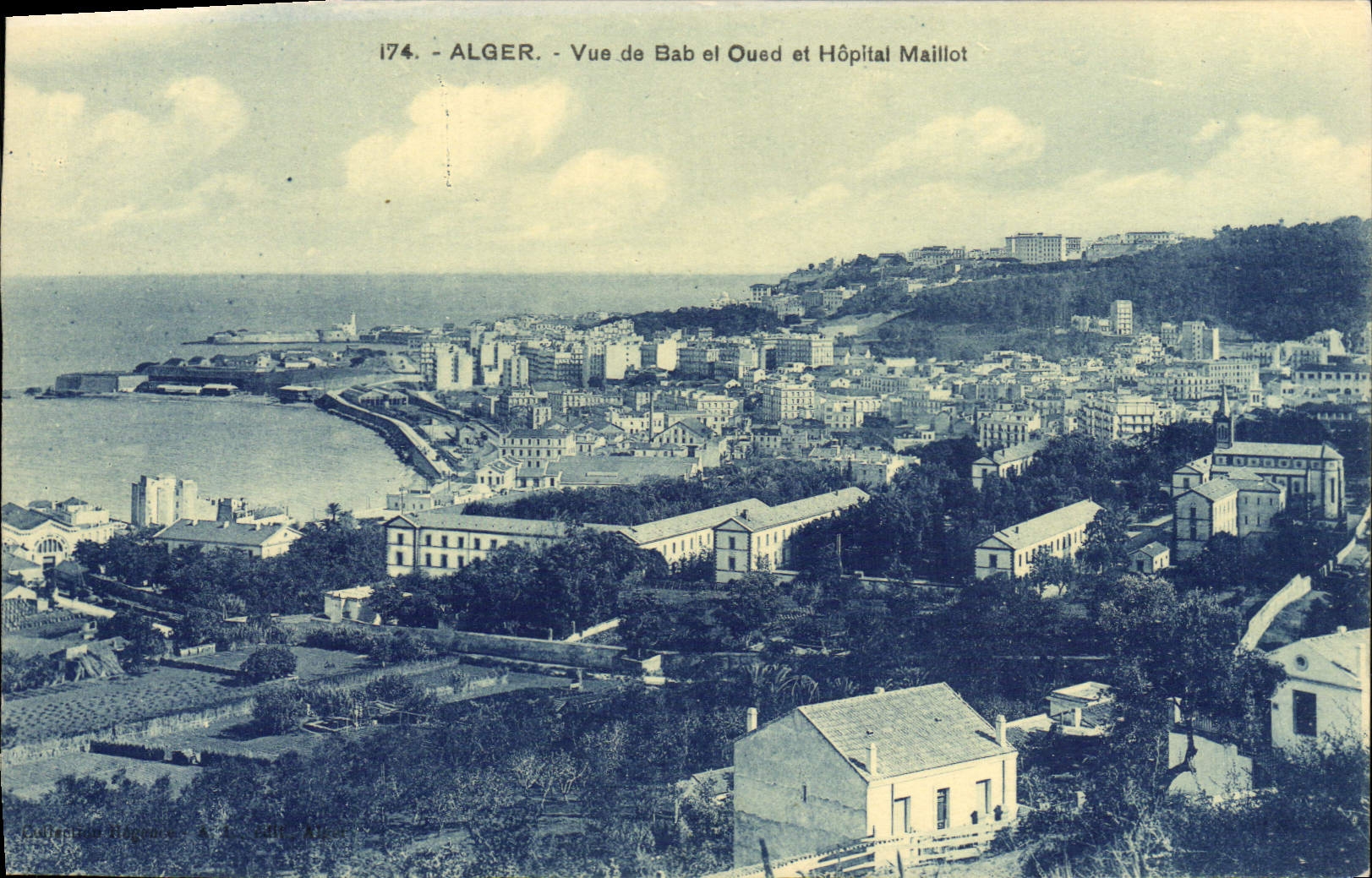Algér - Vue de Bab el Oued et Hôpital Maillot — éditeur anonyme, n° de série 174