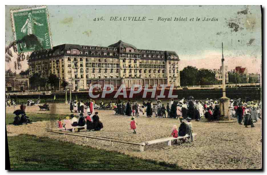 Deauville — Royal Hôtel et le Jardin — éditeur non visible, n° de série 426