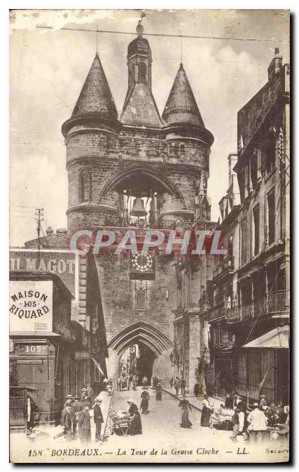 CPA Bordeaux La Tour de la Grosse Cloche Maison Riquard