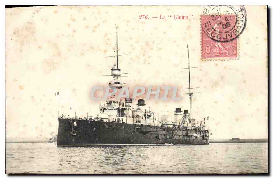La « Gloire » — Bateau de guerre — Éditeur : C. P. M. n° 276