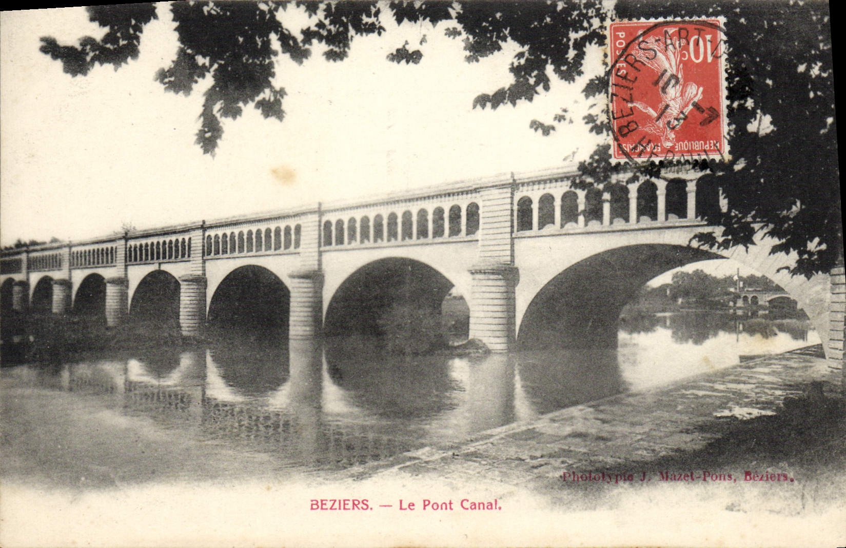 Beziers — Le Pont Canal — Phototype J. Mazet-Pons, Beziers