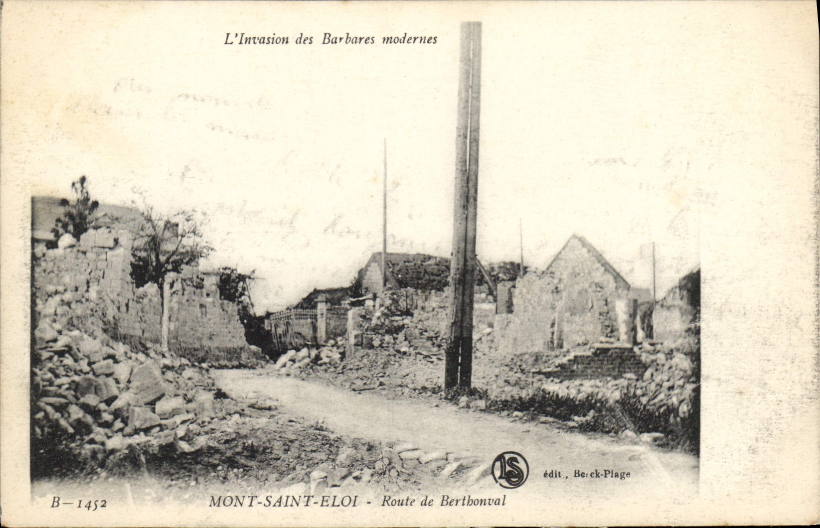 Mont-Saint-Éloi — Route de Berthionval — L'Invasion des Barbares modernes — édit. Beck-Plage, B-1452