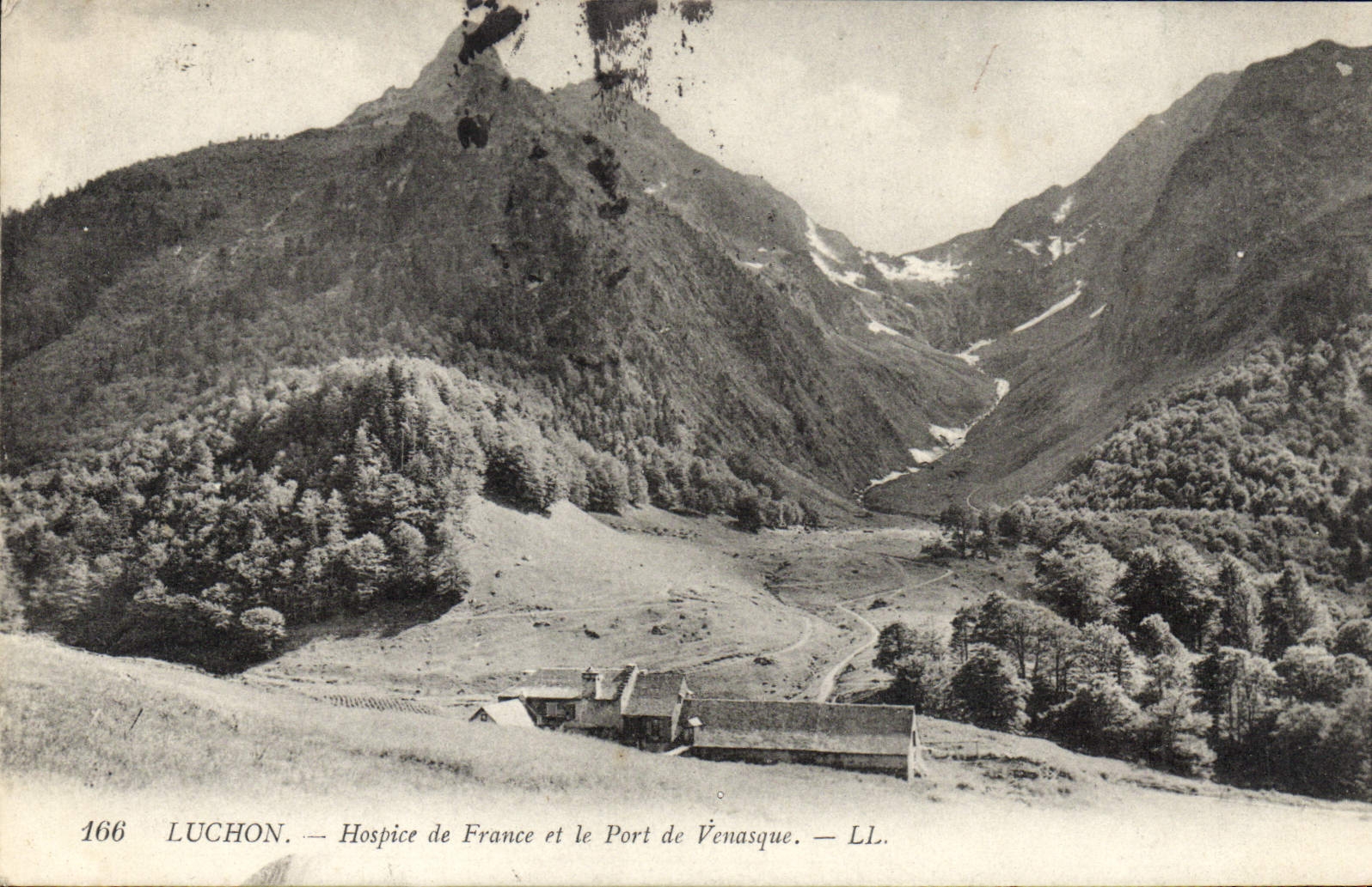 Luchon — Hospice de France et le Port de Vénasque — LL. N° 166