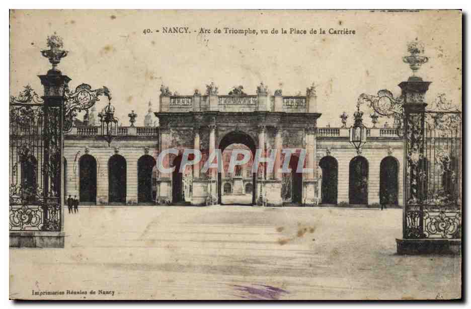 CPA Nancy Arc de Triomphe Vu de la Place de la Carriere