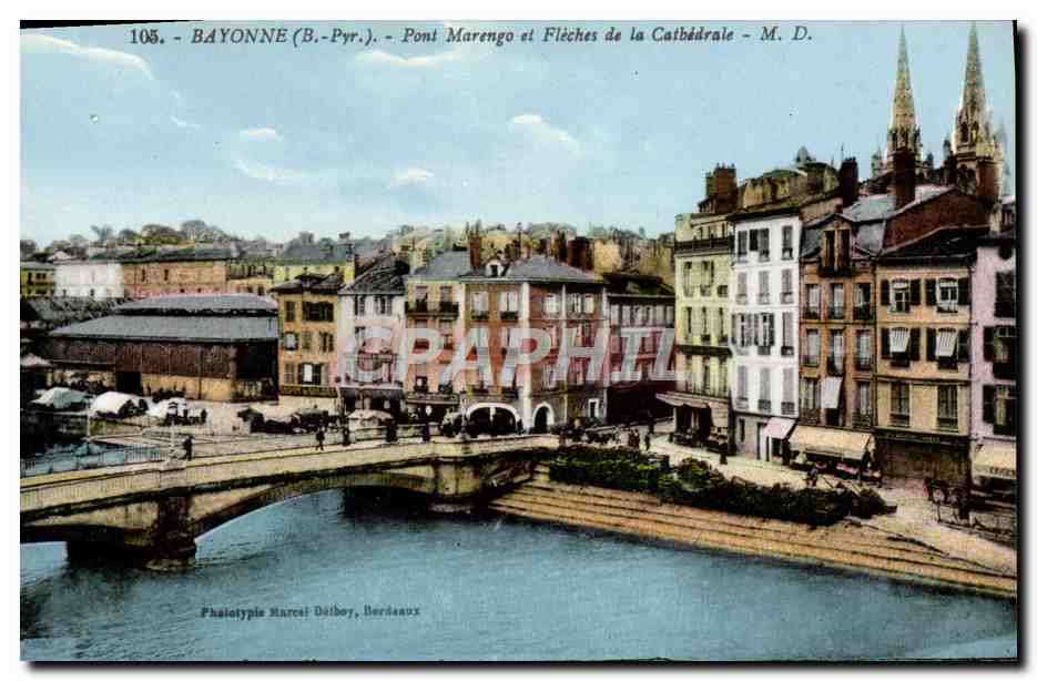 CPA Bayonne Pont Marengo et Fleches de la Cathedrale