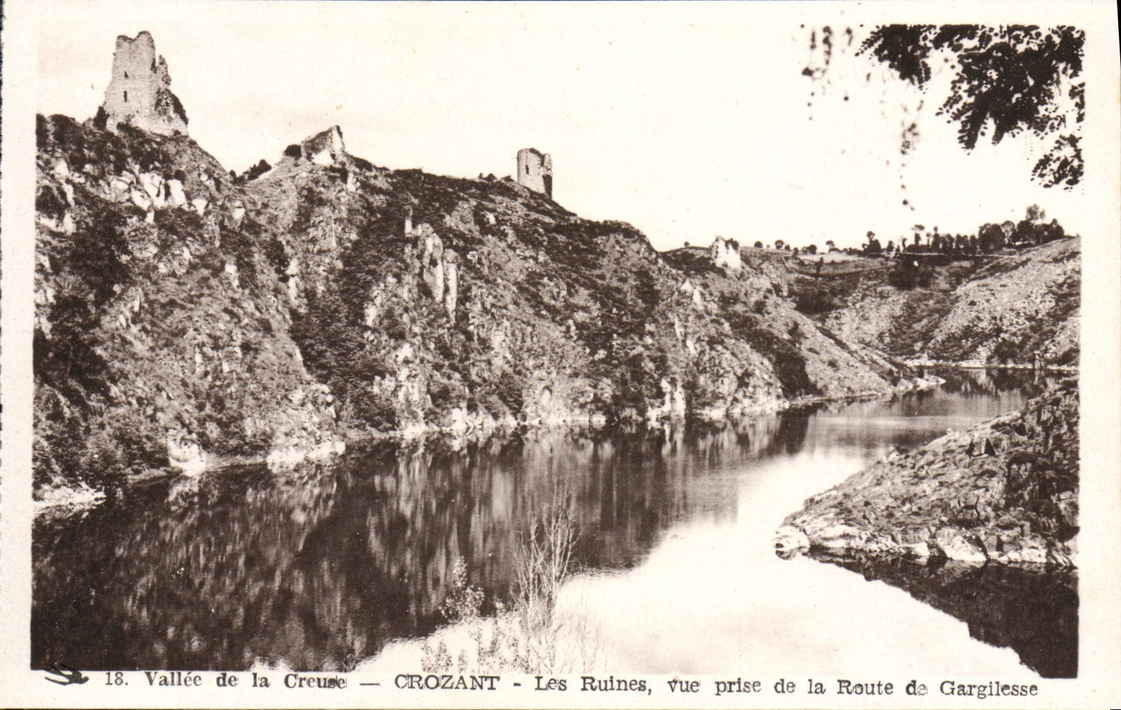 Vallée de la Creuse — CROZANT — Les Ruines, vue prise de la Route de Gargilesse — 18