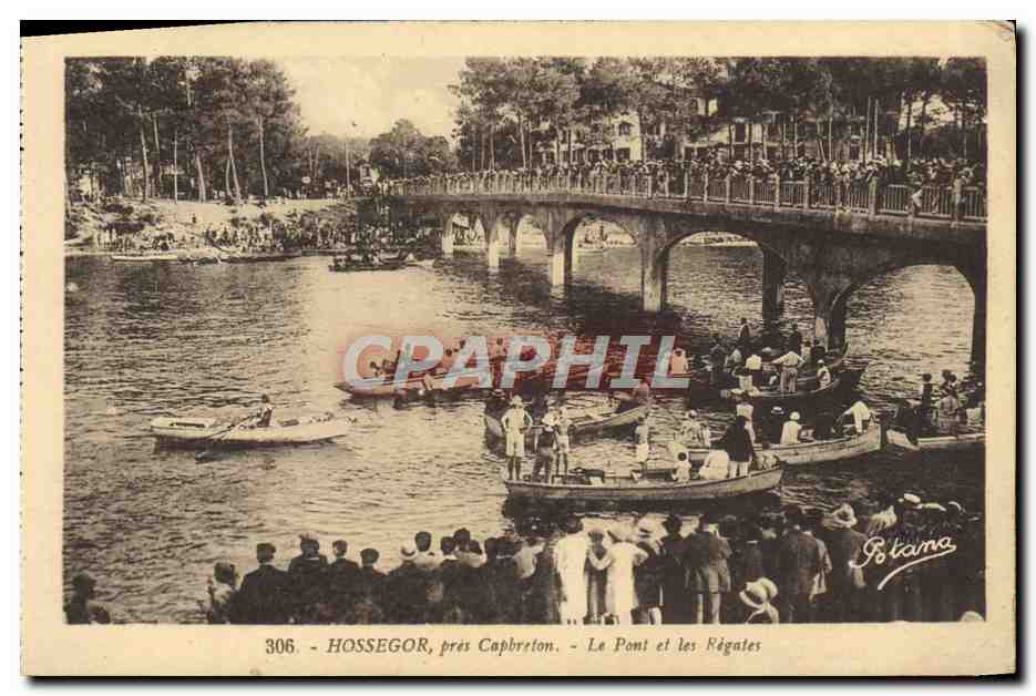 Hossegor, près Capbreton — Le Pont et les Régates — Potama