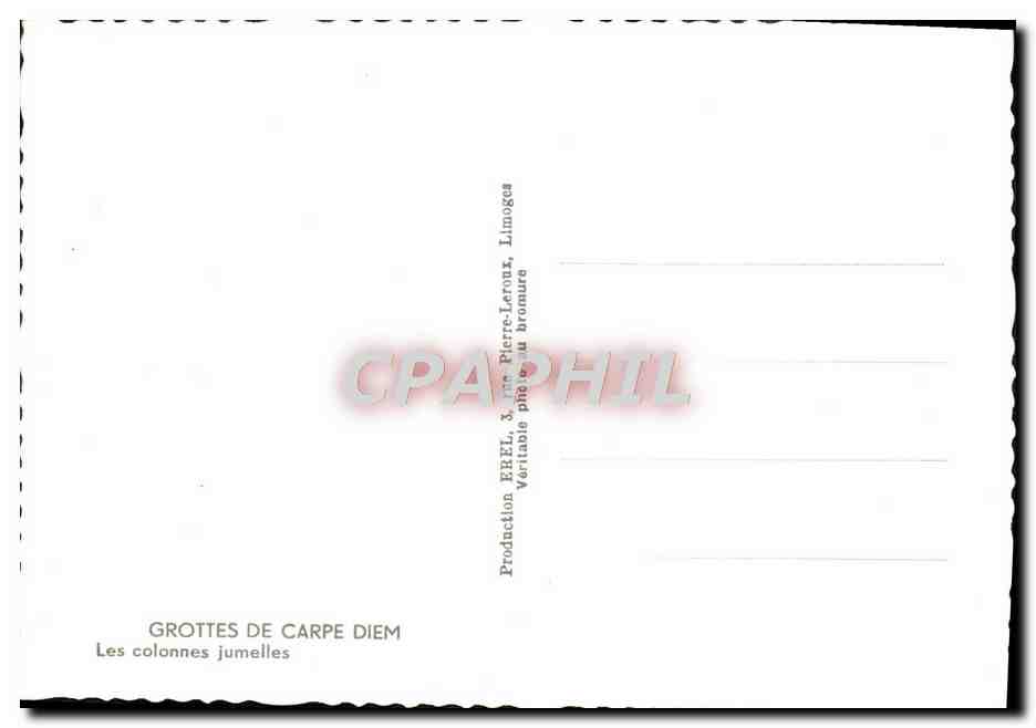 Grottes de Carpe Diem — Les colonnes jumelles — Production EREL, 3 rue Pierre-Leroux, Limoges — Verso
