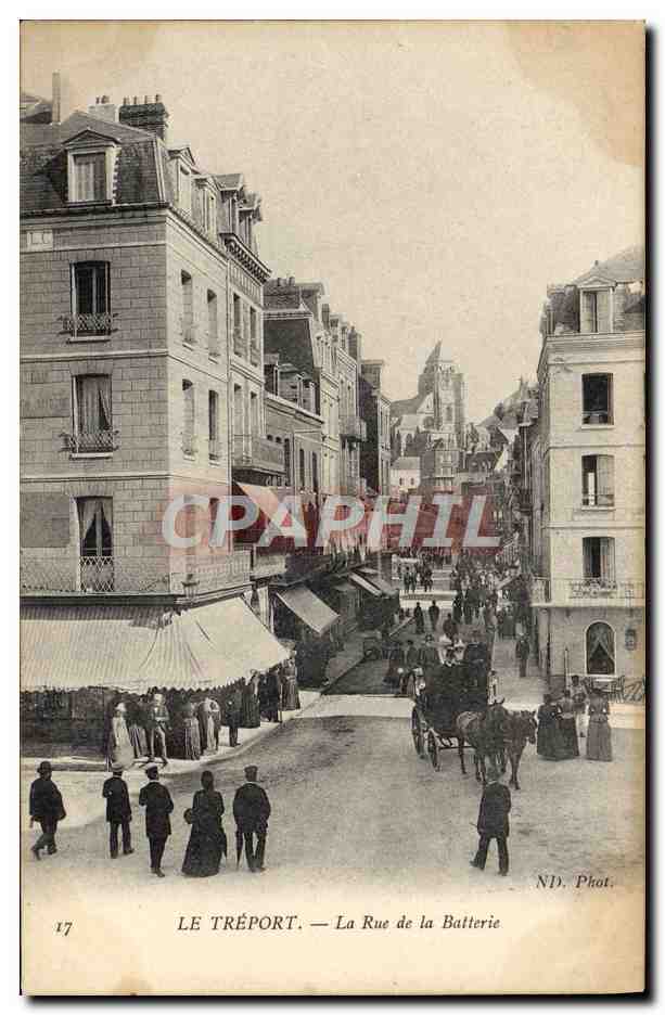 CPA Le Treport La Rue De La Batterie