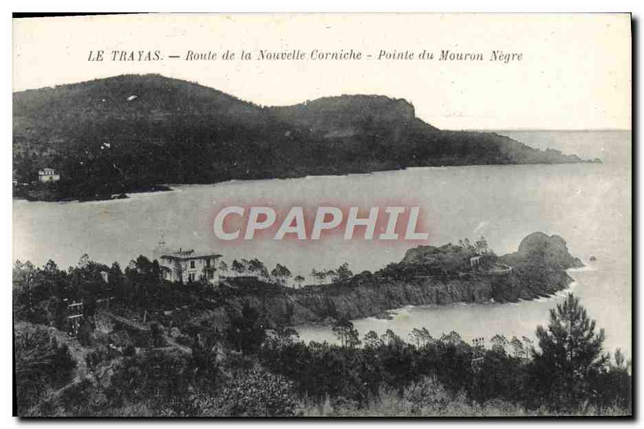 CPA Le Trayas Route De La Nouvelle Corniche Pointe du Mouron Negre 