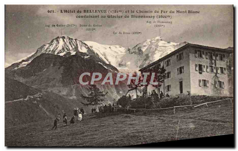 CPA L'Hotel de Bellevue et le chemin de fer du Mont Blanc conduisant au glacier de Bionnassay