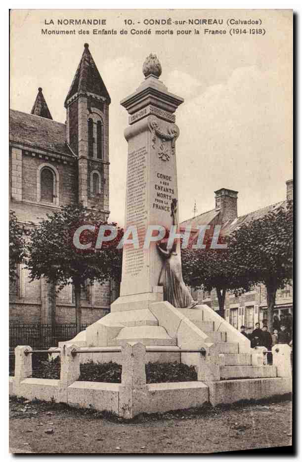 CPA La Normandie Conde Sur Noireau Monument des enfants de Conde morts pour la France Militaria