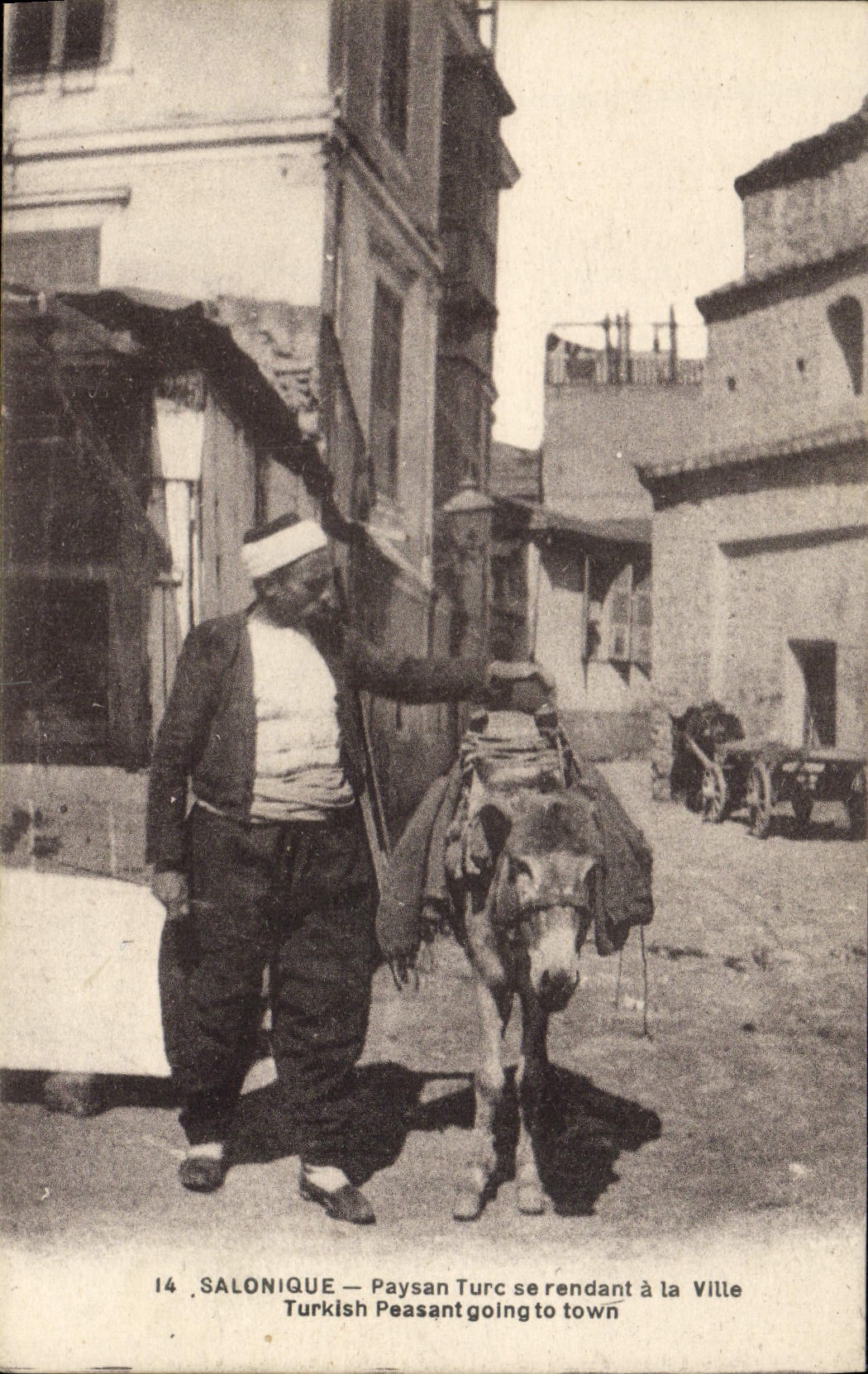 Salonique — Paysan Turc se rendant à la Ville — n°14