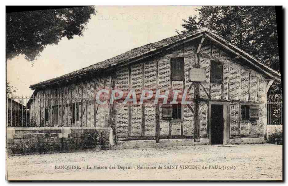 CPA Ranquine La Maison Des Depaul Naissance De Saint Vincent De Paul