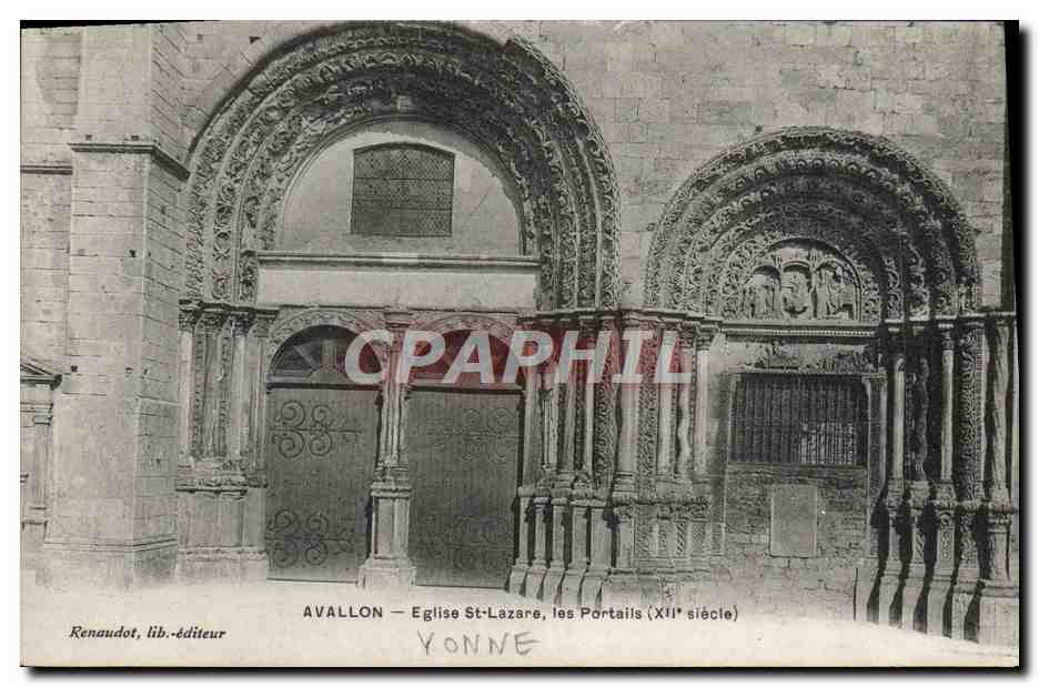 Avallon — Église St-Lazare, les Portails (XIIe siècle) — Renaudot, lib.-éditeur
