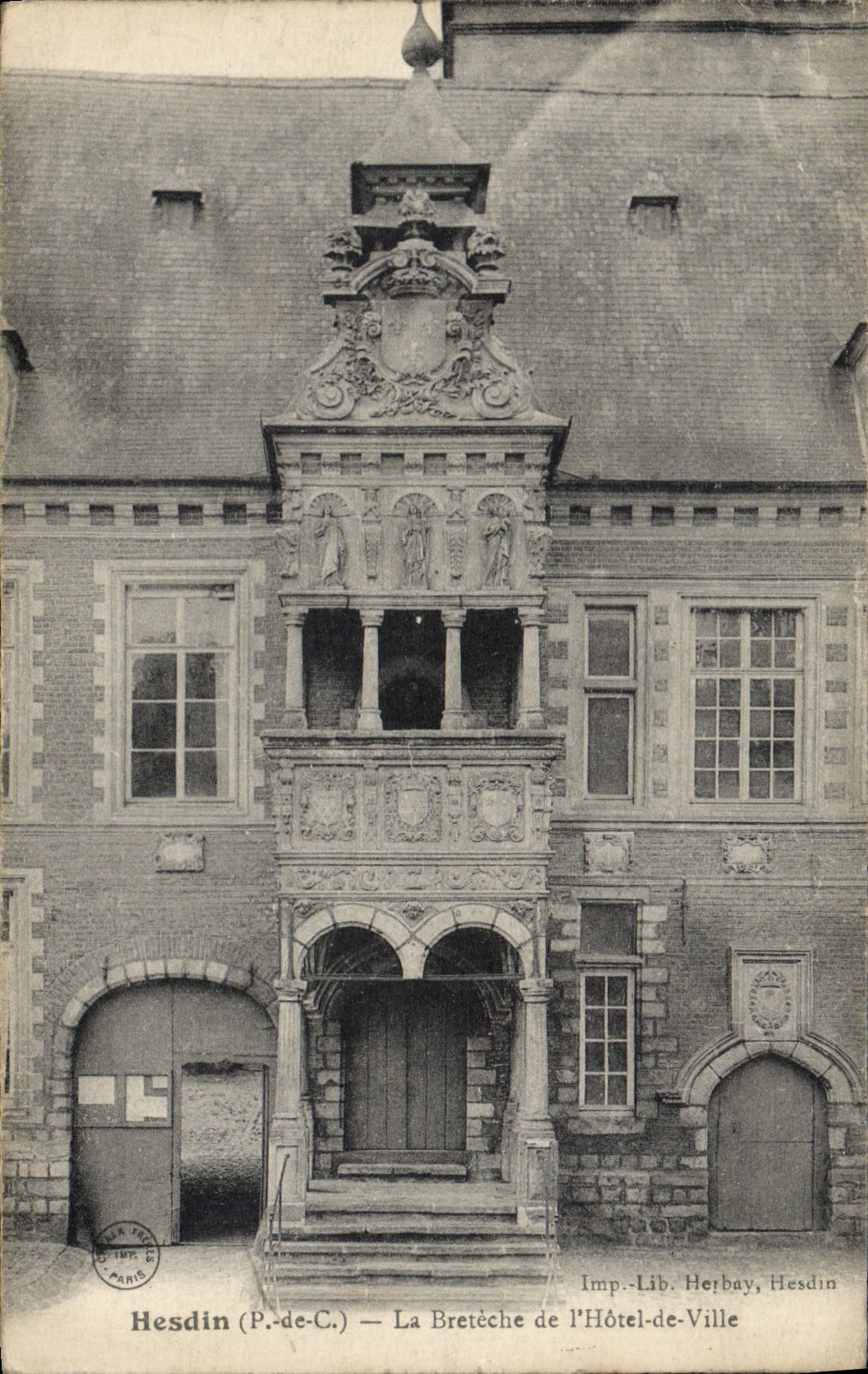 CPA Hesdin La Breteche de L'Hotel de Ville