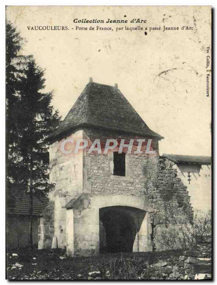 CPA Vaucouleurs Porte de France Par laquelle a passe Jeanne d'Arc