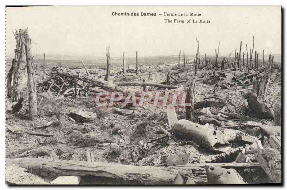 CPA Chemin Des Dames Ferme De La Motte Militaria