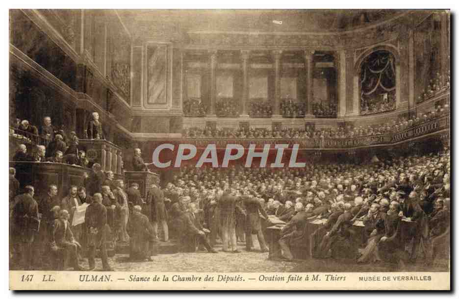 CPA Ulman Seance De La Chambre Des Deputes Versailles Ovation faite a M Thiers