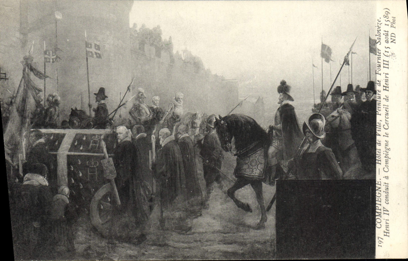 Compiegne — Henri IV Conducted to the City — Painting by Fournier Salovézé (August 15, 1589) — ND Phol