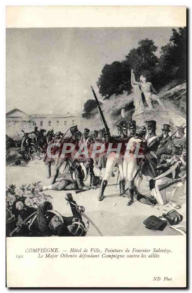 CPA Compiegne Hotel De Ville Peinture De Fournier Saloveze Le major Othenin defendant Compiegne contre les allies 
