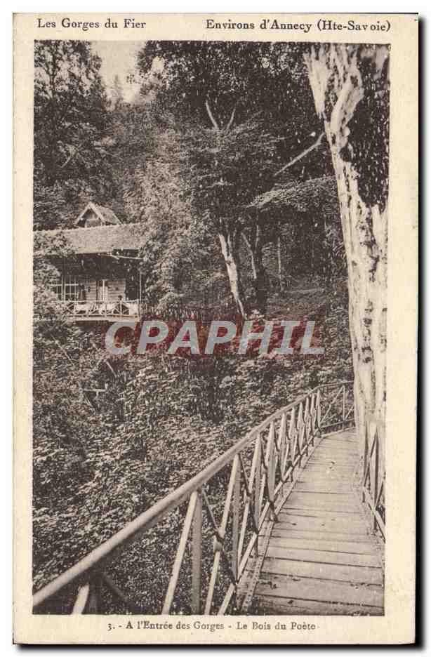 CPA Environs D'Annecy Gorges du Fier A l'entree des gorges Le bois du poete